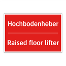 Hochbodenheber - Raised floor lifter
