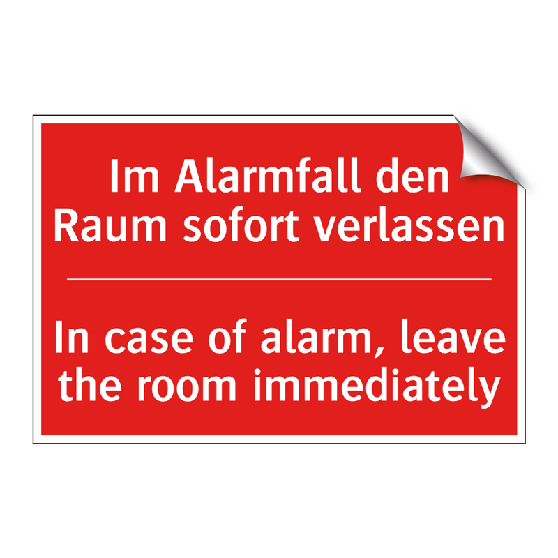 Im Alarmfall den Raum sofort verlassen/.../ - In case of alarm, leave the room /.../