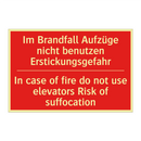 Im Brandfall Aufzüge nicht benutzen /.../ - In case of fire do not use elevators /.../