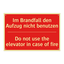 Im Brandfall den Aufzug nicht /.../ - Do not use the elevator in case /.../