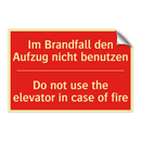 Im Brandfall den Aufzug nicht /.../ - Do not use the elevator in case /.../