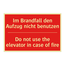 Im Brandfall den Aufzug nicht /.../ - Do not use the elevator in case /.../