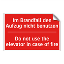 Im Brandfall den Aufzug nicht /.../ - Do not use the elevator in case /.../