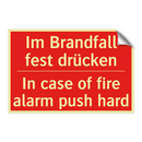 Im Brandfall fest drücken - In case of fire alarm push hard/.../