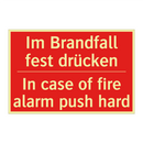 Im Brandfall fest drücken - In case of fire alarm push hard/.../