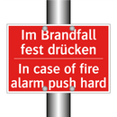 Im Brandfall fest drücken - In case of fire alarm push hard/.../