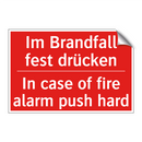 Im Brandfall fest drücken - In case of fire alarm push hard/.../