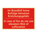 Im Brandfall keine Aufzüge benutzen /.../ - In case of fire do not use elevators /.../