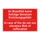 Im Brandfall keine Aufzüge benutzen /.../ - In case of fire do not use elevators /.../