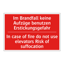 Im Brandfall keine Aufzüge benutzen /.../ - In case of fire do not use elevators /.../