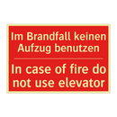 Im Brandfall keinen Aufzug benutzen/.../ - In case of fire do not use elevator/.../