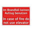 Im Brandfall keinen Aufzug benutzen/.../ - In case of fire do not use elevator/.../