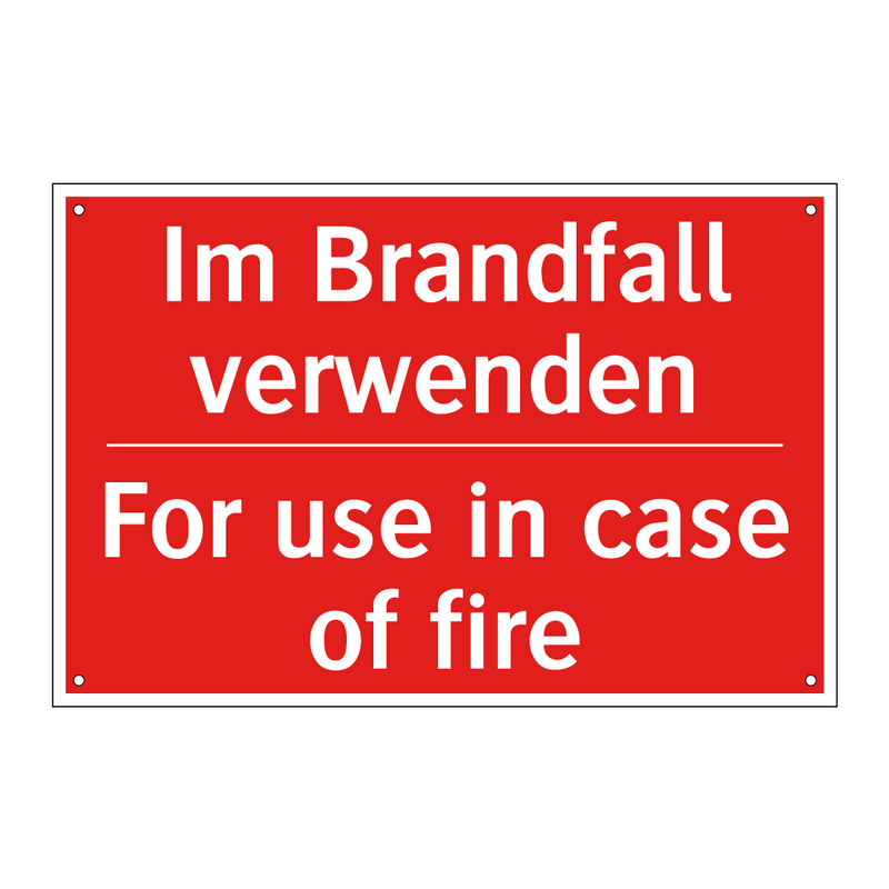 Im Brandfall verwenden - For use in case of fire