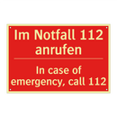 Im Notfall 112 anrufen - In case of emergency, call 112