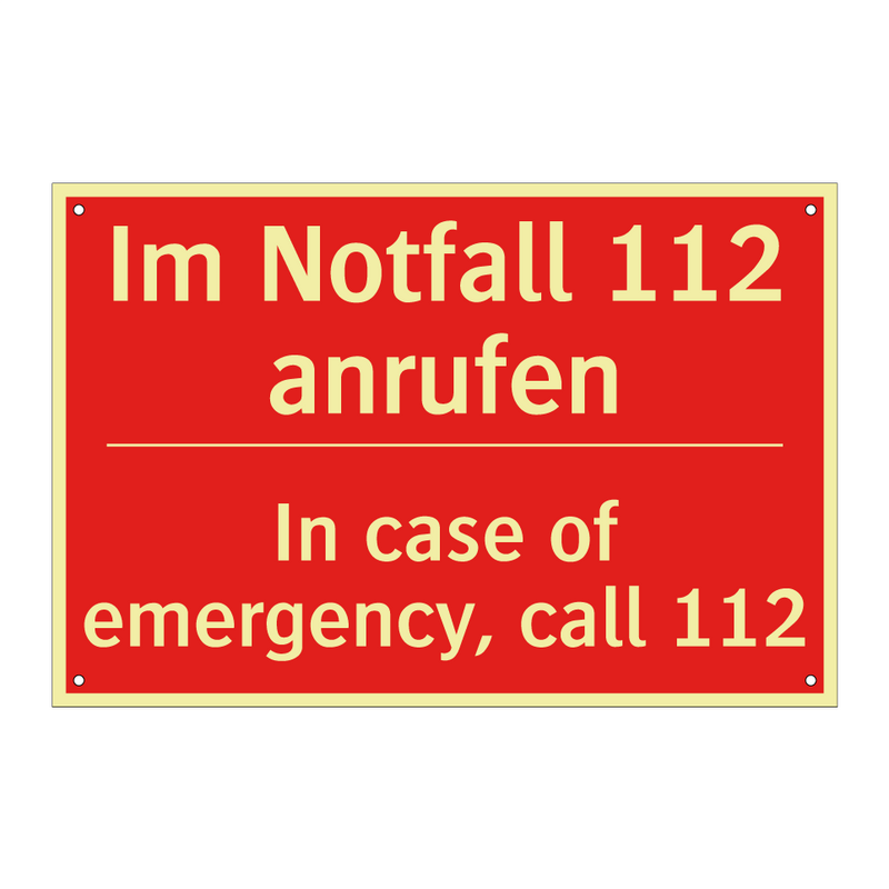 Im Notfall 112 anrufen - In case of emergency, call 112