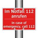 Im Notfall 112 anrufen - In case of emergency, call 112