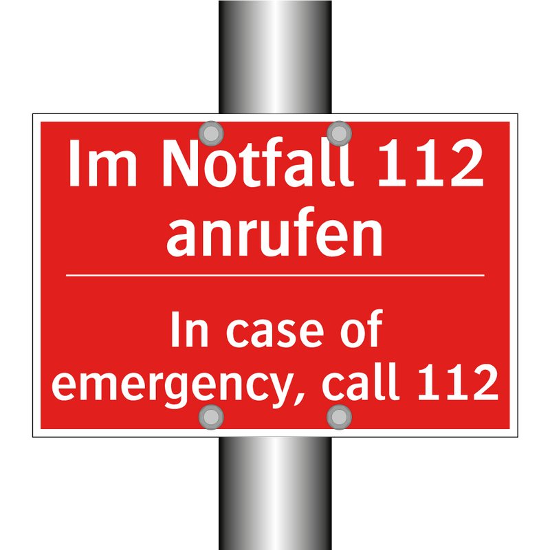 Im Notfall 112 anrufen - In case of emergency, call 112