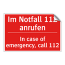Im Notfall 112 anrufen - In case of emergency, call 112