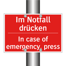 Im Notfall drücken - In case of emergency, press