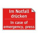 Im Notfall drücken - In case of emergency, press