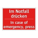 Im Notfall drücken - In case of emergency, press