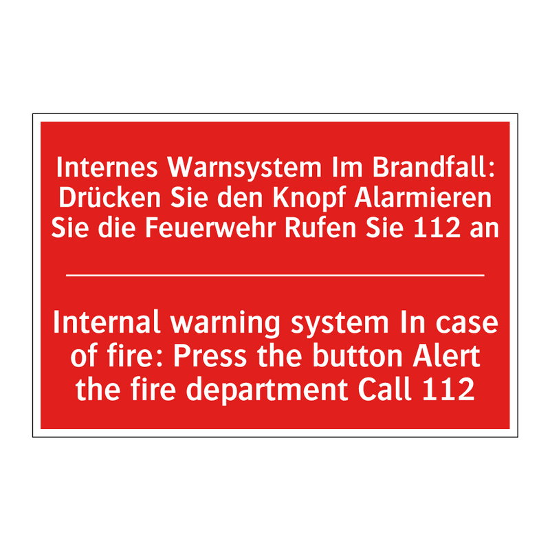 Internes Warnsystem Im Brandfall: /.../ - Internal warning system In case /.../