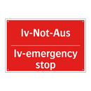 Iv-Not-Aus - Iv-emergency stop
