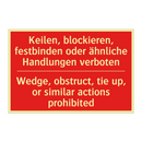 Keilen, blockieren, festbinden /.../ - Wedge, obstruct, tie up, or similar /.../