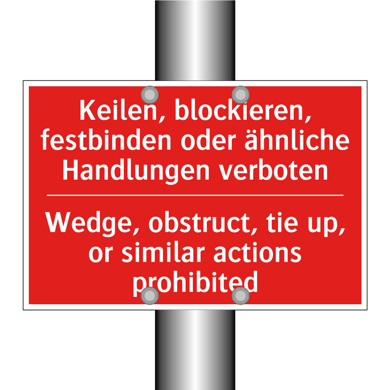Keilen, blockieren, festbinden /.../ - Wedge, obstruct, tie up, or similar /.../