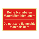Keine brennbaren Materialien hier /.../ - Do not store flammable materials /.../