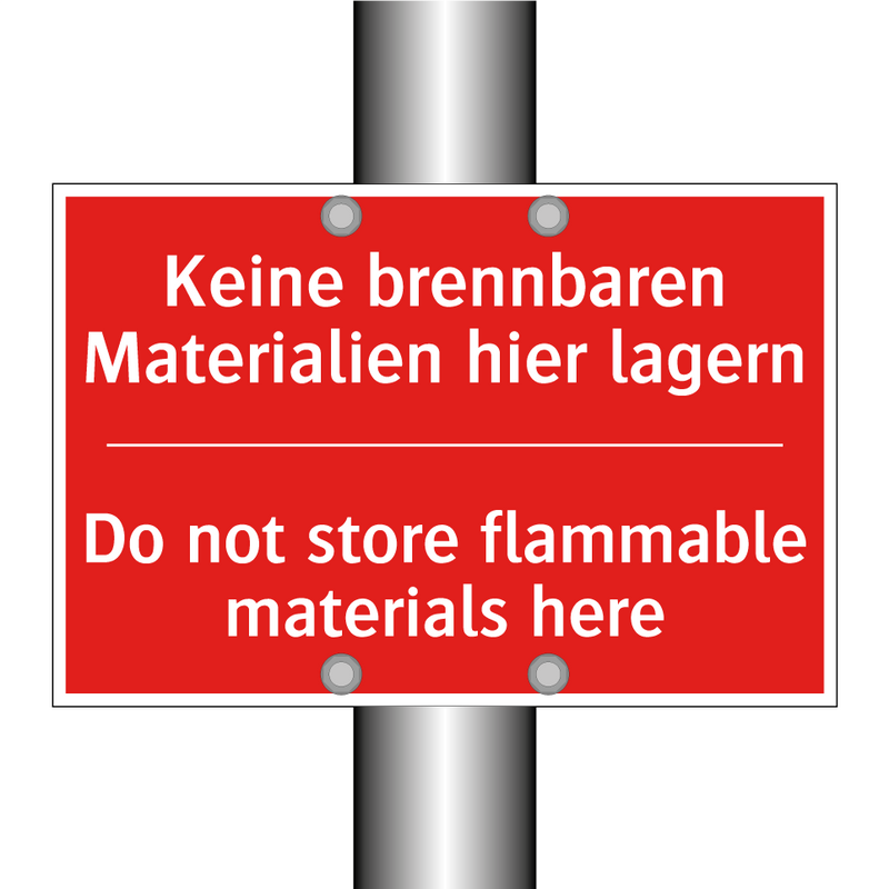 Keine brennbaren Materialien hier /.../ - Do not store flammable materials /.../