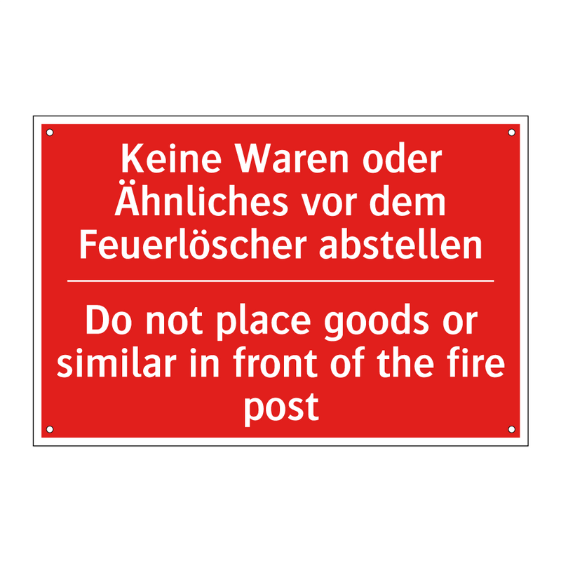Keine Waren oder Ähnliches vor /.../ - Do not place goods or similar /.../
