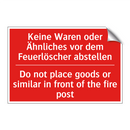 Keine Waren oder Ähnliches vor /.../ - Do not place goods or similar /.../