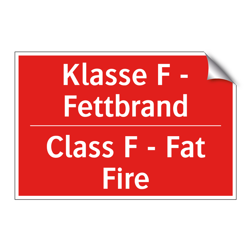 Klasse F - Fettbrand - Class F - Fat Fire
