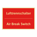 Lufttrennschalter - Air Break Switch