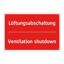 Lüftungsabschaltung - Ventilation shutdown