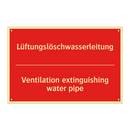 Lüftungslöschwasserleitung - Ventilation extinguishing water /.../