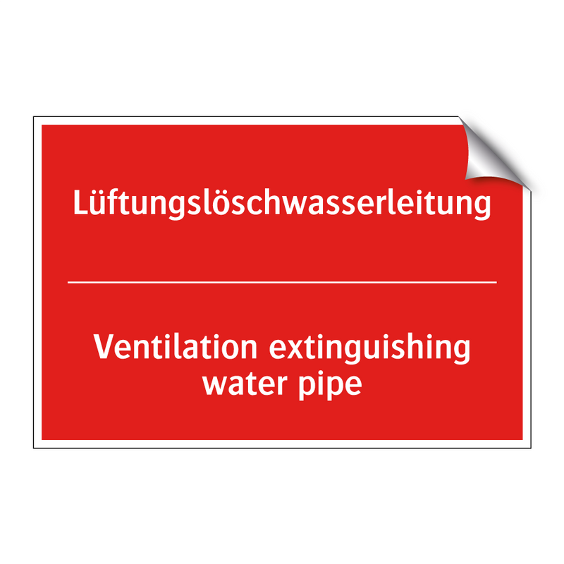 Lüftungslöschwasserleitung - Ventilation extinguishing water /.../