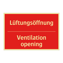 Lüftungsöffnung - Ventilation opening