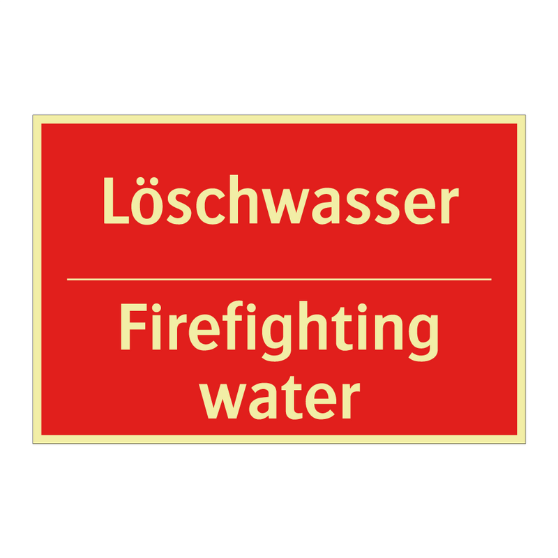 Löschwasser - Firefighting water