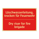 Löschwasserleitung, trocken für /.../ - Dry riser for fire brigade