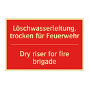 Löschwasserleitung, trocken für /.../ - Dry riser for fire brigade