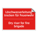 Löschwasserleitung, trocken für /.../ - Dry riser for fire brigade