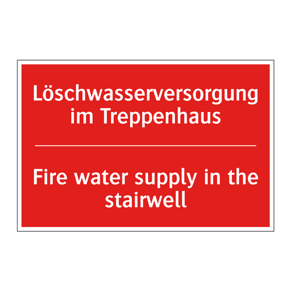 Löschwasserversorgung im Treppenhaus/.../ - Fire water supply in the stairwell/.../