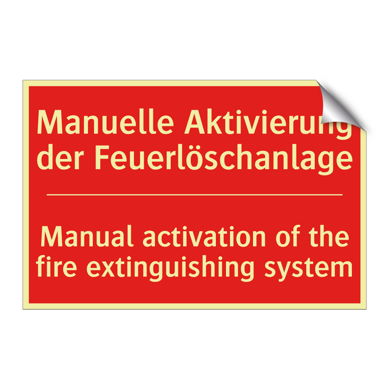 Manuelle Aktivierung der Feuerlöschanlage/.../ - Manual activation of the fire /.../