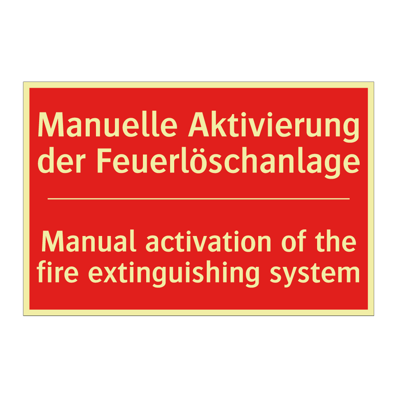 Manuelle Aktivierung der Feuerlöschanlage/.../ - Manual activation of the fire /.../