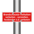 Brandschutztür freihalten verkeilen , verstellen, festbinden o.ä. verboten