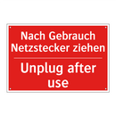 Nach Gebrauch Netzstecker ziehen/.../ - Unplug after use