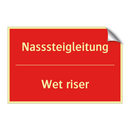 Nasssteigleitung - Wet riser