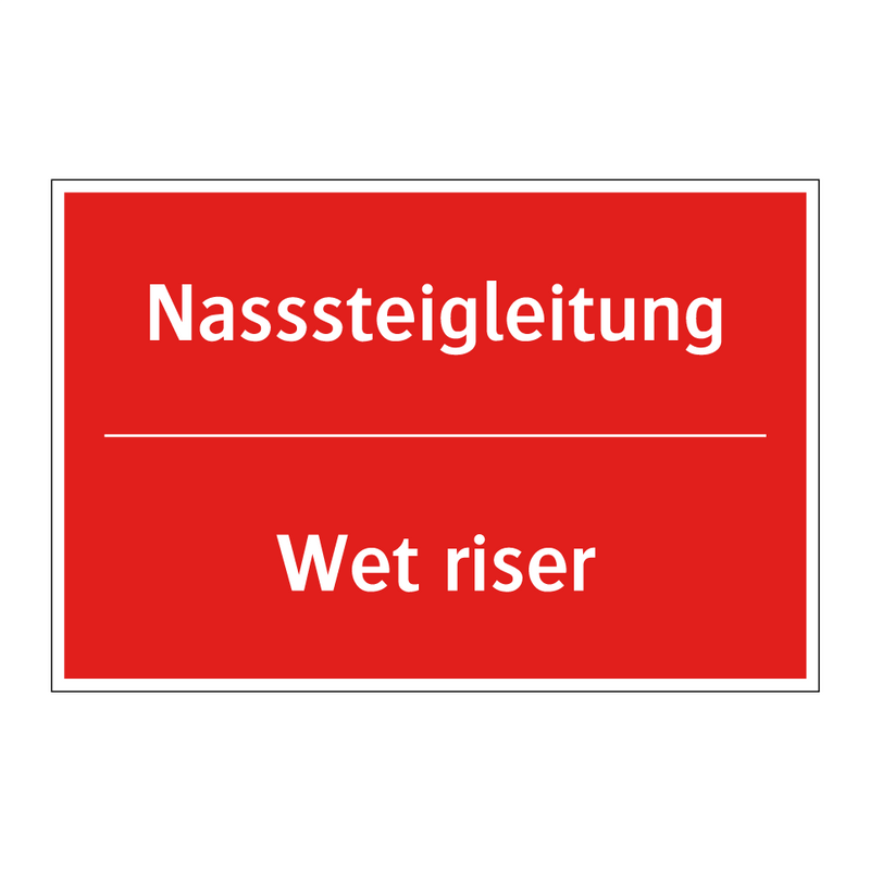 Nasssteigleitung - Wet riser